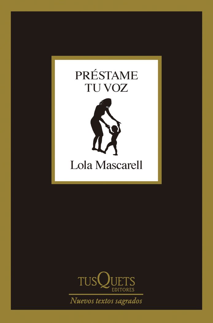 PRESTAME TU VOZ, de LOLA MASCARELL | portada del libro