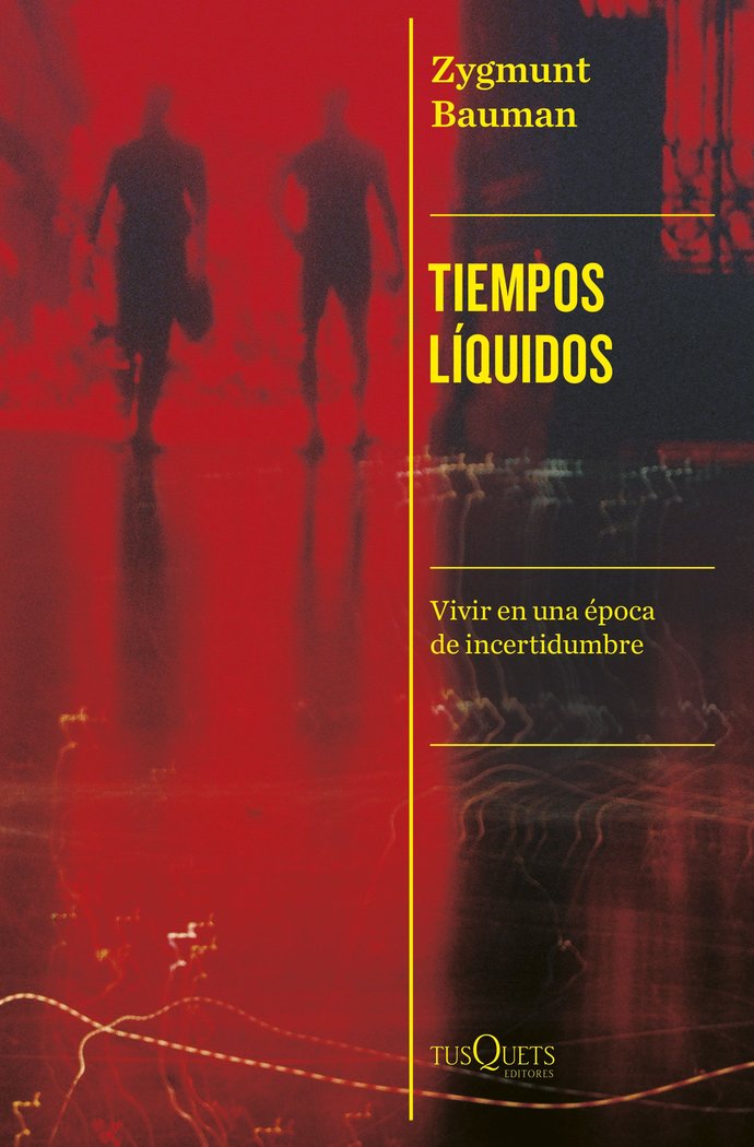 TIEMPOS LIQUIDOS, de ZYGMUNT BAUMAN | portada del libro