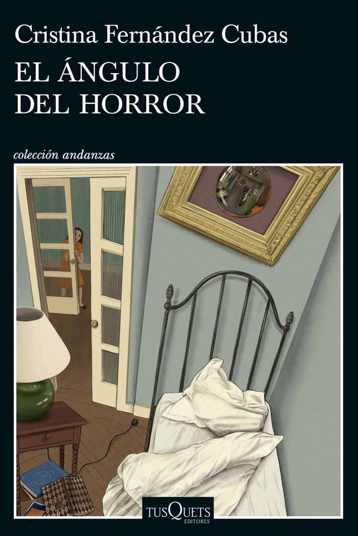 EL ANGULO DEL HORROR, de FERNANDEZ CUBAS, CRISTINA | portada del libro