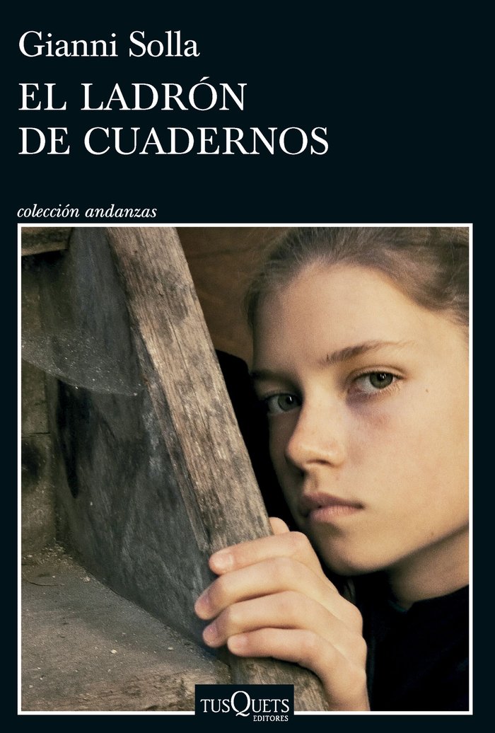 EL LADRON DE CUADERNOS, de GIANNI SOLLA | portada del libro