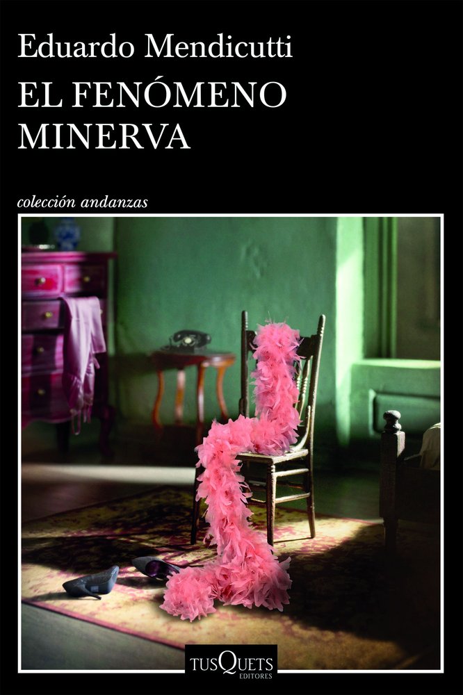 EL FENOMENO MINERVA, de EDUARDO MENDICUTTI | portada del libro