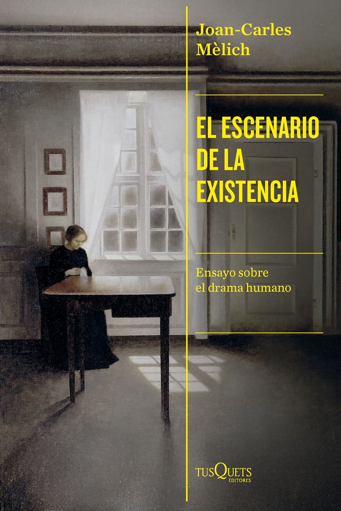 El escenario de la existencia, de JOAN-CARLES MELICH | portada del libro
