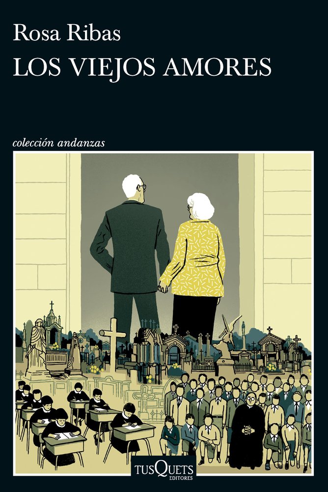 Los viejos amores, de ROSA RIBAS | portada del libro