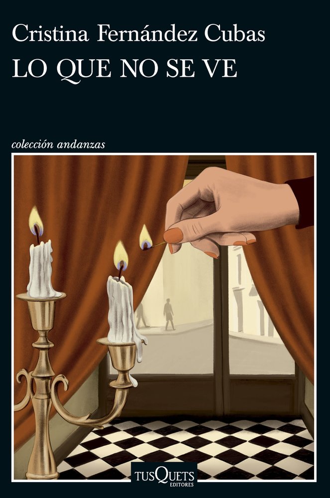 Lo que no se ve, de CRISTINA FERNANDEZ CUBAS | portada del libro