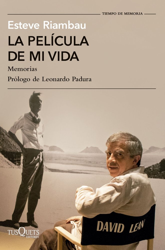 LA PELICULA DE MI VIDA, de ESTEVE RIAMBAU | portada del libro