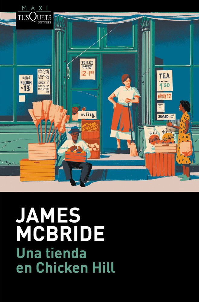 UNA TIENDA EN CHICKEN HILL, de MCBRIDE, JAMES | portada del libro