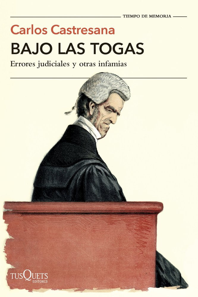 BAJO LAS TOGAS, de CASTRESANA, CARLOS | portada del libro