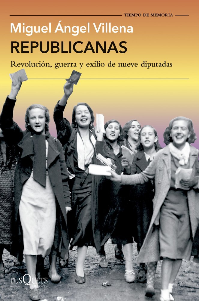 REPUBLICANAS, de MIGUEL ANGEL VILLENA | portada del libro