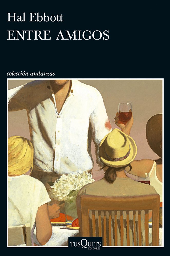 Entre amigos, de HAL EBBOTT | portada del libro