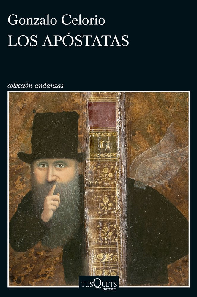 LOS APOSTATAS, de CELORIO, GONZALO | portada del libro