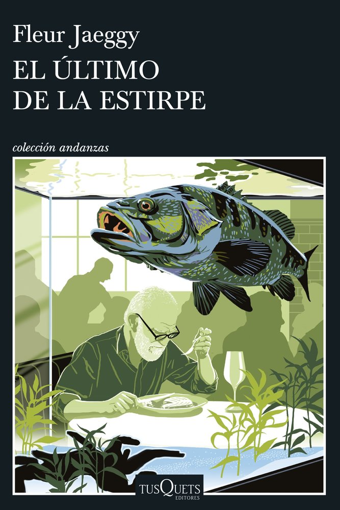 EL ULTIMO DE LA ESTIRPE, de FLEUR JAEGGY | portada del libro