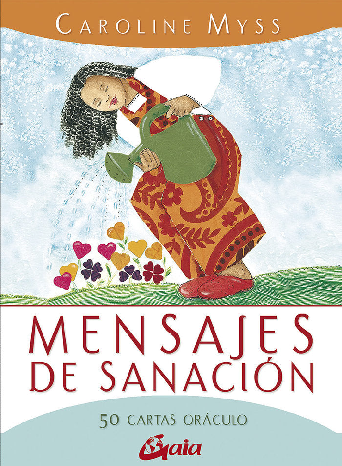 MENSAJES DE SANACION, de MYSS, CAROLINE | portada del libro