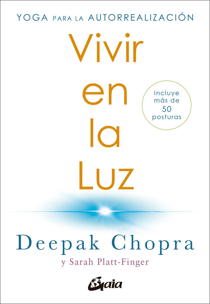 VIVIR EN LA LUZ, de DEEPAK CHOPRA | portada del libro