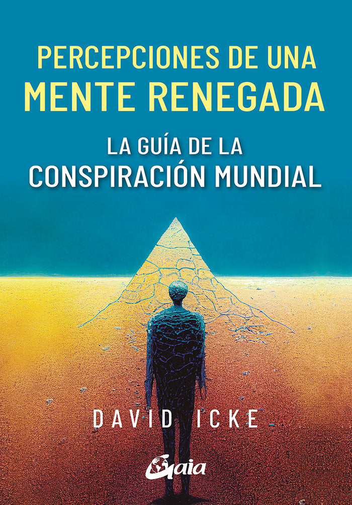 LA CONSPIRACION MUNDIAL, de ICKE, DAVID | portada del libro