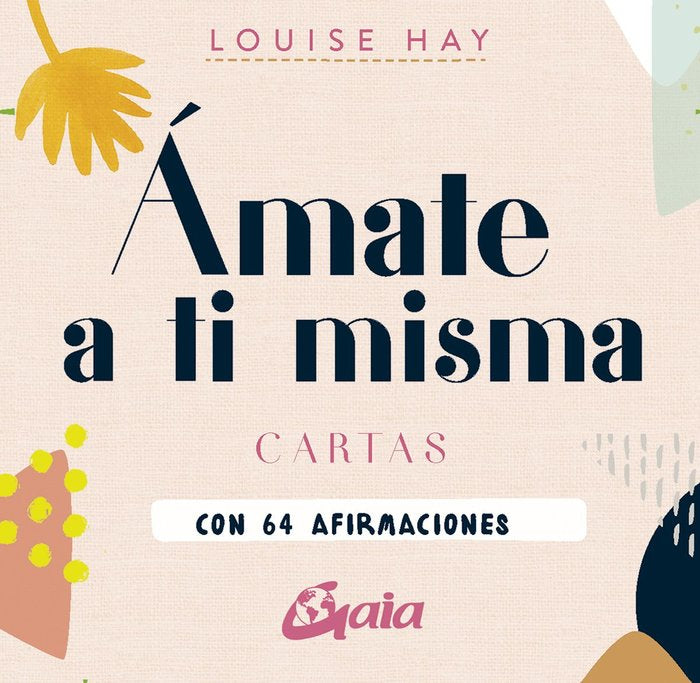 AMATE A TI MISMA, de HAY, LOUISE L. | portada del libro