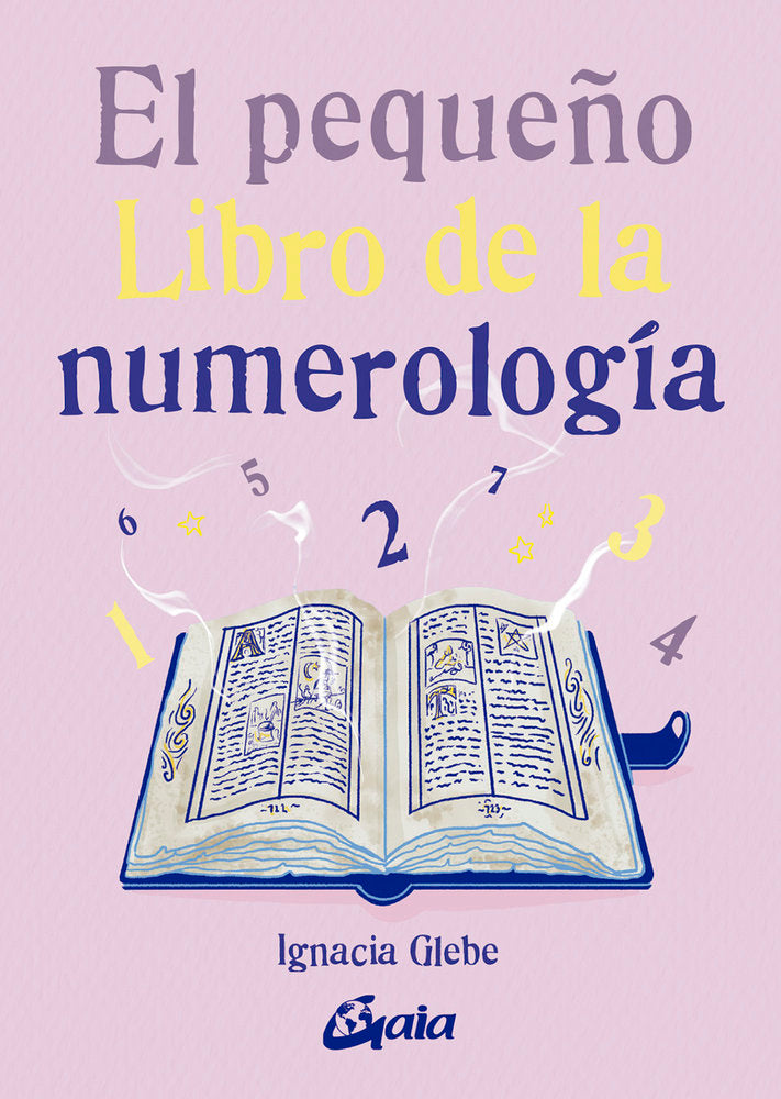 EL PEQUEÑO LIBRO DE LA NUMEROLOGIA, de IGNACJA GLEBE | portada del libro