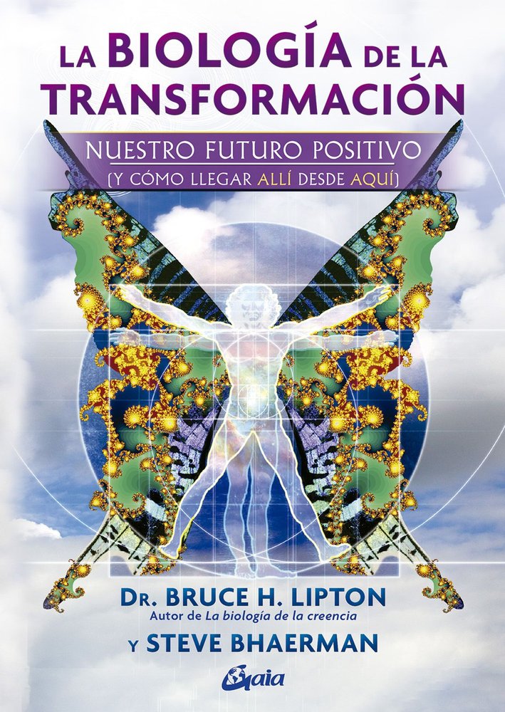 LA BIOLOGIA DE LA TRANSFORMACION, de BHAERMAN, STEVE | portada del libro