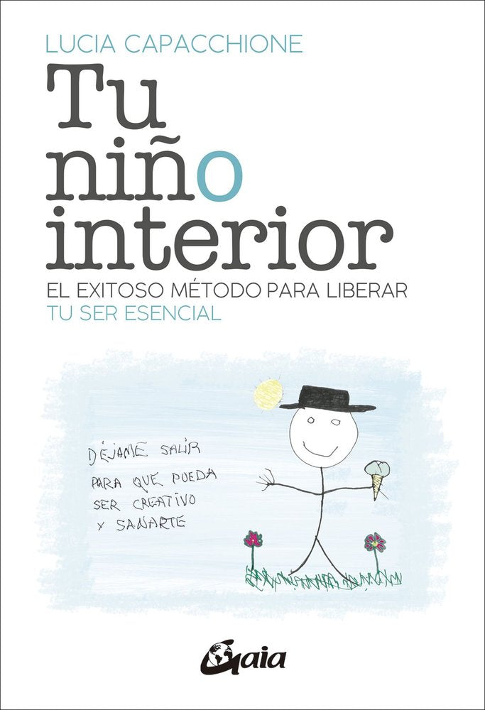 TU NIÑO INTERIOR, de CAPACCHIONE, LUCIA | portada del libro