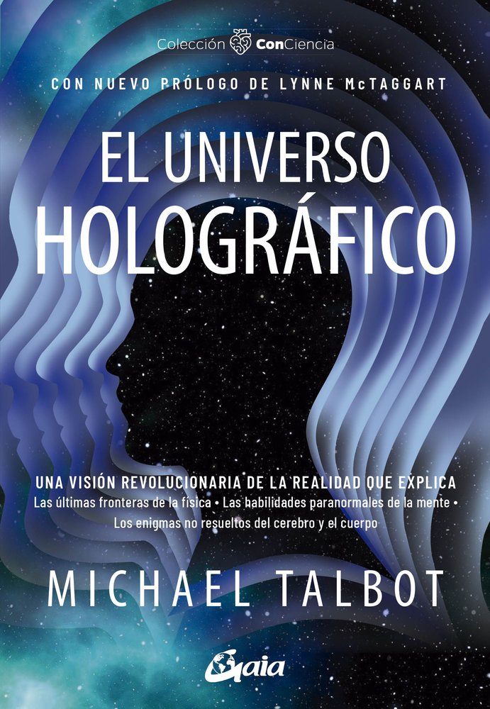 EL UNIVERSO HOLOGRAFICO, de TALBOT, MICHAEL | portada del libro