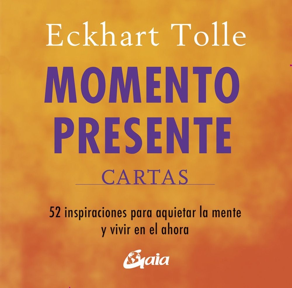 MOMENTO PRESENTE. CARTAS, de TOLLE, ECKHART | portada del libro