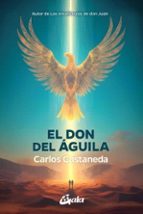 El don del águila, de Carlos Castaneda | portada del libro