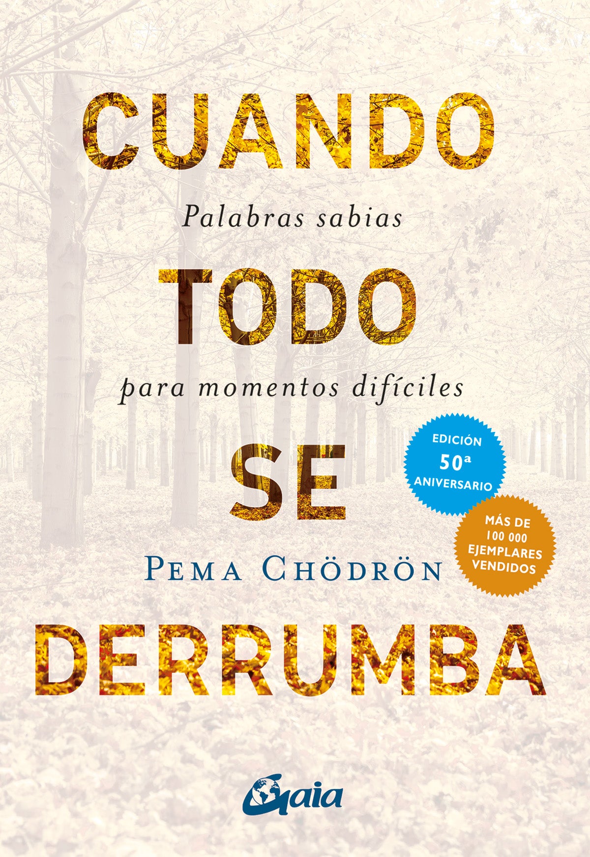 CUANDO TODO SE DERRUMBA (N. EDICIÓN), de Pema | portada del libro