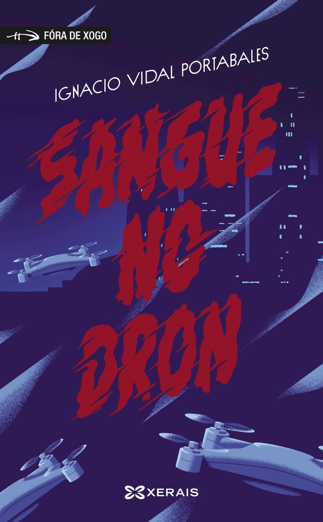 Sangue no dron, de VIDAL PORTABALES, IGNACIO | portada del libro
