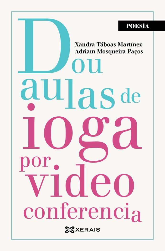 Dou aulas de ioga por videoconferencia, de TABOAS MARTINEZ, XANDRA | portada del libro