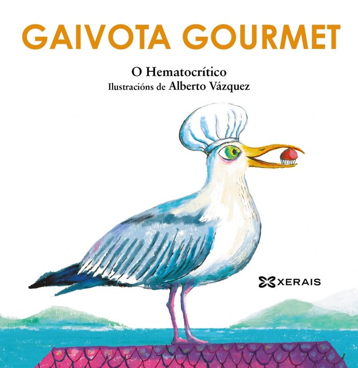 GAIVOTA GOURMET, de O HEMATOCRITICO | portada del libro