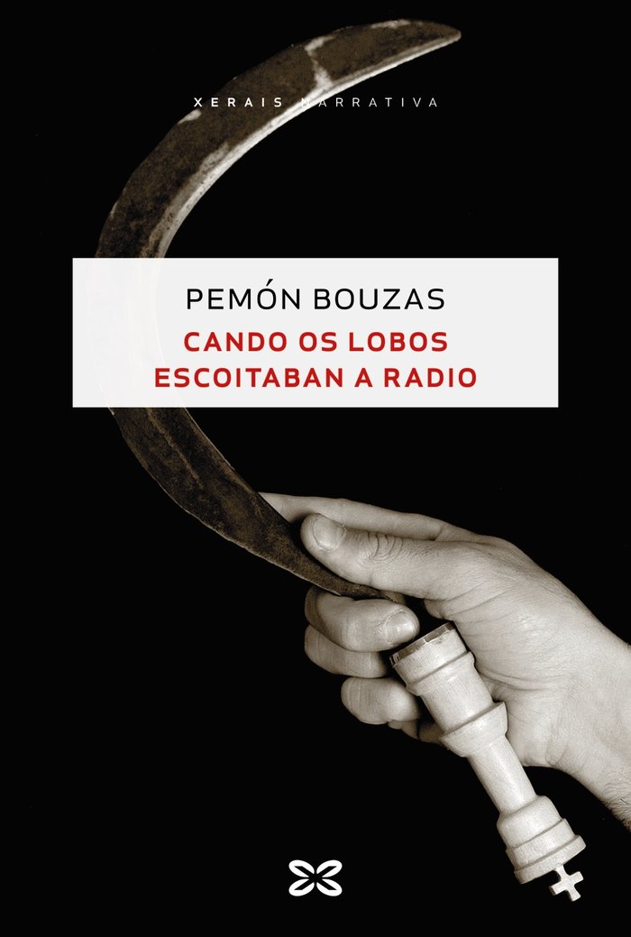 Cando os lobos escoitaban a radio, de BOUZAS, PEMON | portada del libro