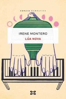 LUA NOVA, de MONTERO, IRENE | portada del libro