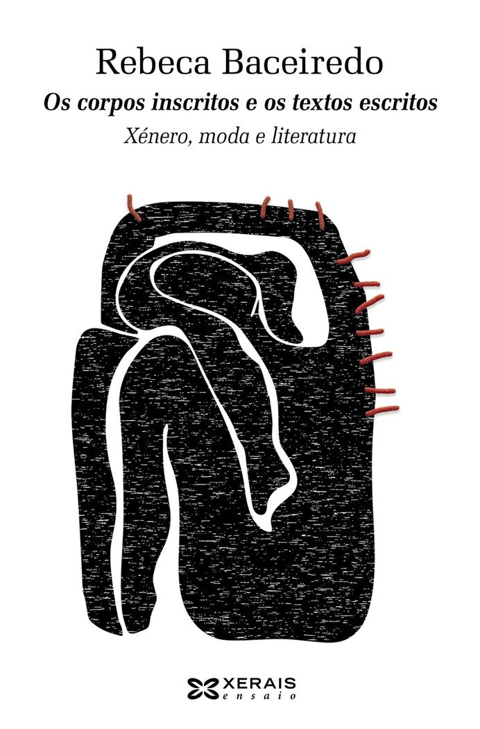 OS CORPOS INSCRITOS E OS TEXTOS ESCRITOS, de BECEIREDO, REBECA | portada del libro