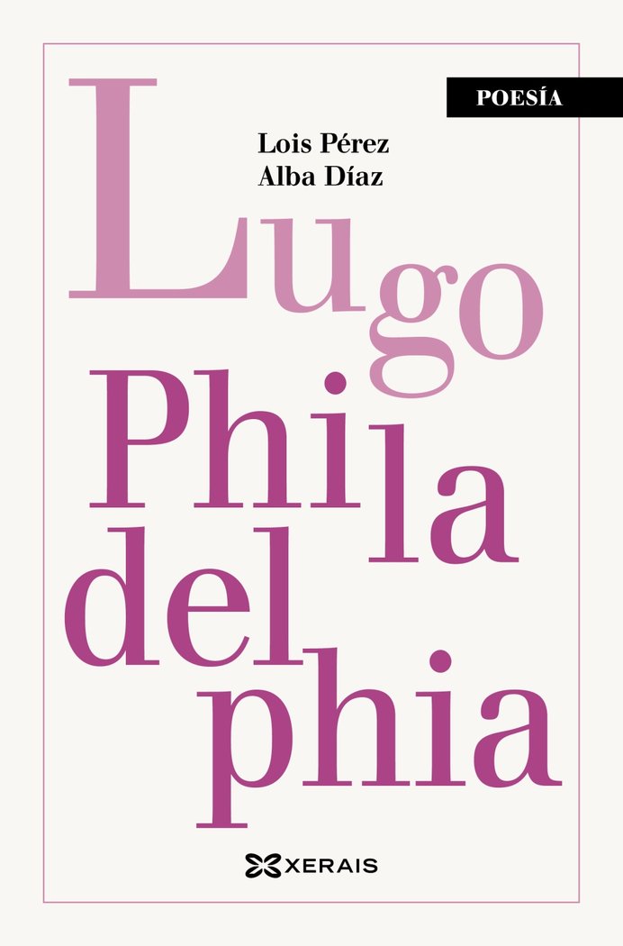 LUGO PHILADELPHIA, de PEREZ, LOIS | portada del libro