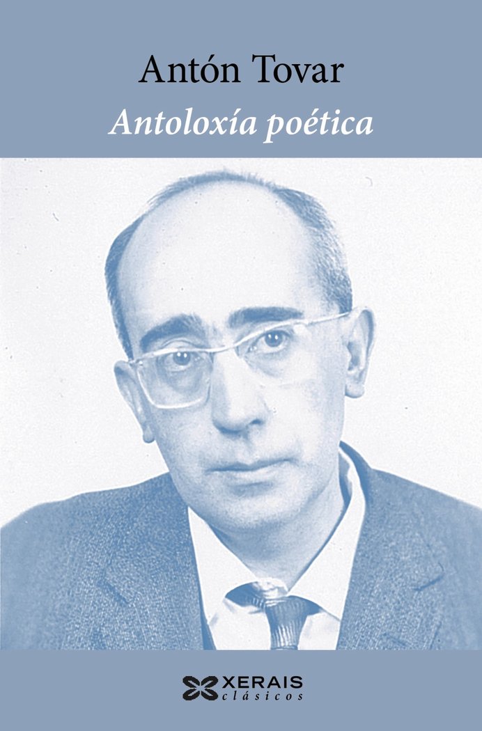 ANTOLOXIA POETICA DE ANTON TOVAR, de TOVAR, ANTON | portada del libro