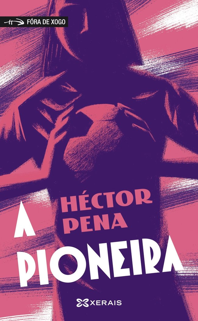 A pioneira, de PENA TABOADA, HECTOR | portada del libro