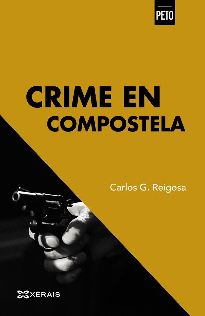 Crime en Compostela, de G. REIGOSA, CARLOS | portada del libro