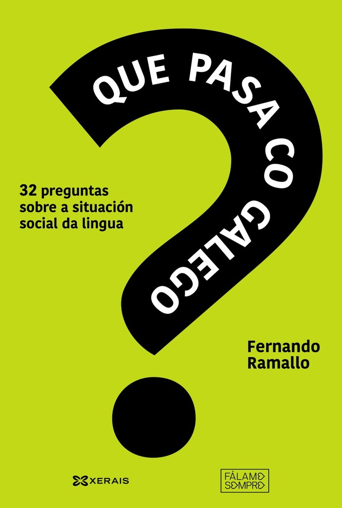 Que pasa co galego?, de RAMALLO, FERNANDO | portada del libro