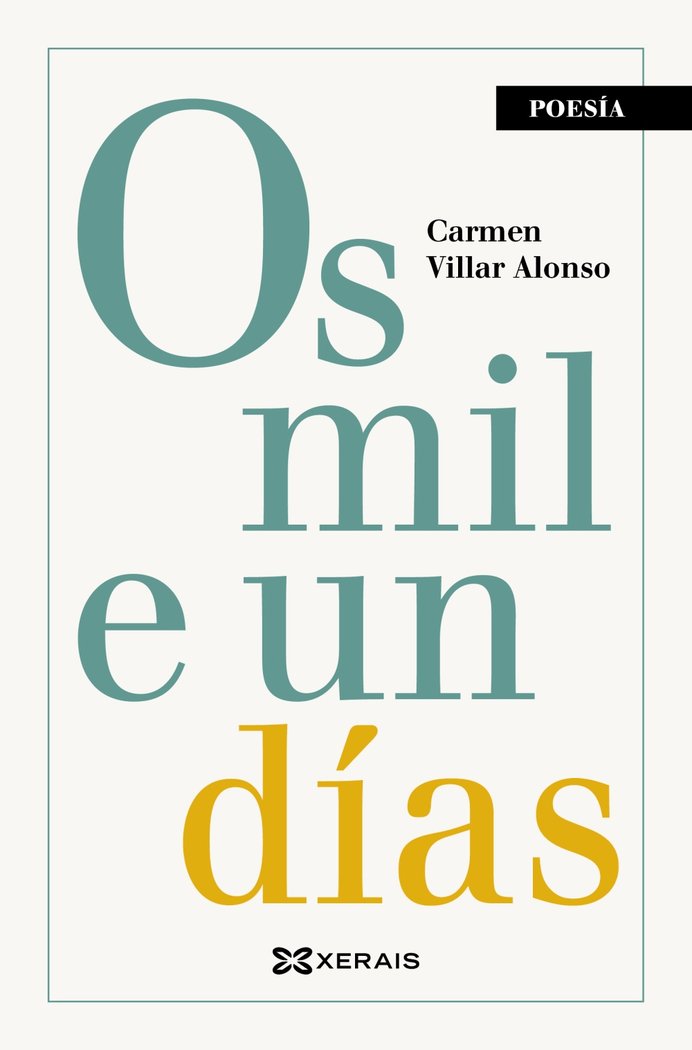 OS MIL E UN DIAS, de VILLAR ALONSO, CARMEN | portada del libro