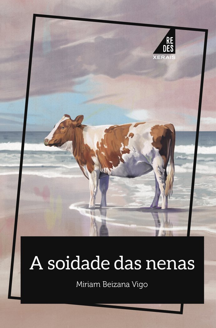 A soidade das nenas, de BEIZANA VIGO, MIRIAM | portada del libro