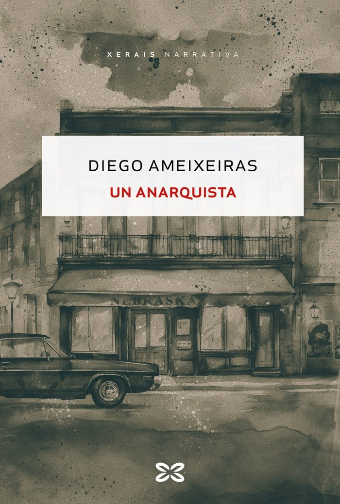 Un anarquista, de AMEIXEIRAS, DIEGO | portada del libro