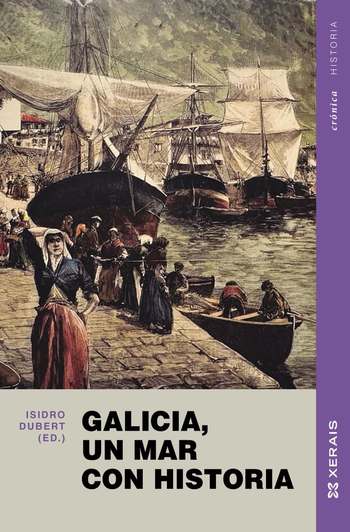 Galicia, un mar con historia, de DUBERT, ISIDRO | portada del libro