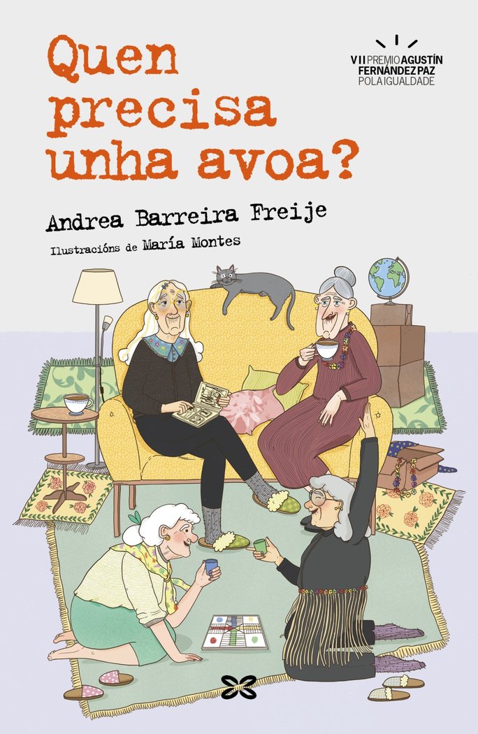 Quen precisa unha avoa?, de BARREIRA FREIJE, ANDREA | portada del libro