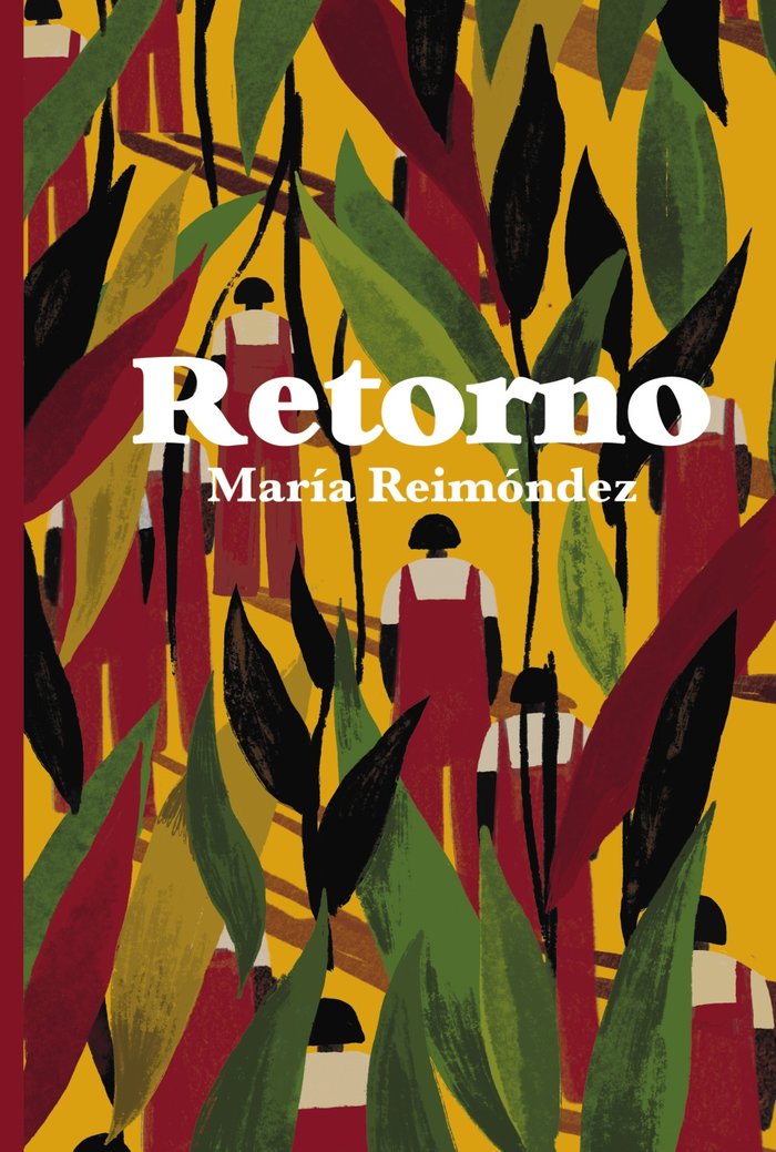 Retorno, de REIMONDEZ, MARIA | portada del libro
