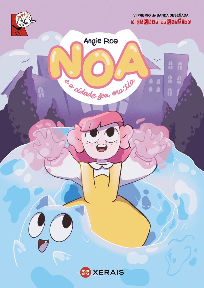 Noa e a cidade sen maxia, de ROA, ANGIE | portada del libro