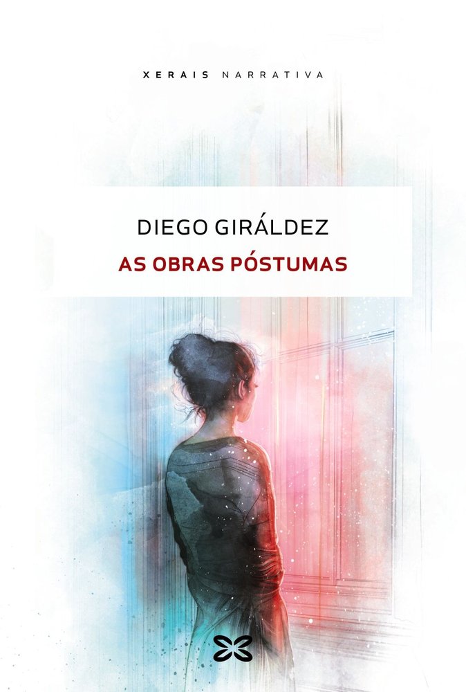 AS OBRAS POSTUMAS, de GIRALDEZ, DIEGO | portada del libro