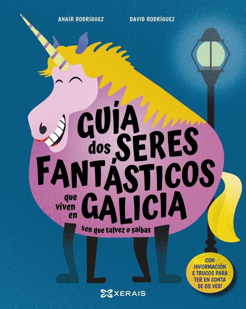 GUIA DOS SERES FANTASTICOS QUE VIVEN EN GALICIA SEN QUE TALV, de RODRIGUEZ, ANAIR | portada del libro