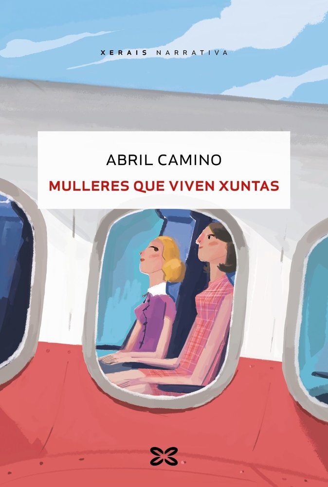 Mulleres que viven xuntas, de CAMINO, ABRIL | portada del libro