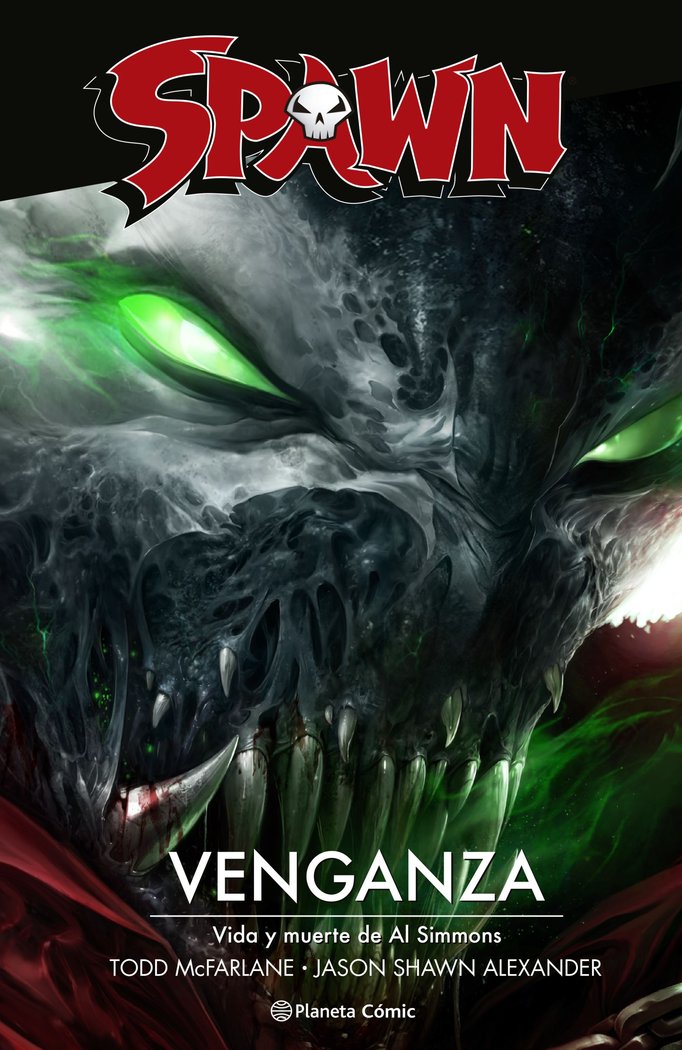 SPAWN: VENGANZA, de MCFARLANE, TODD | portada del libro
