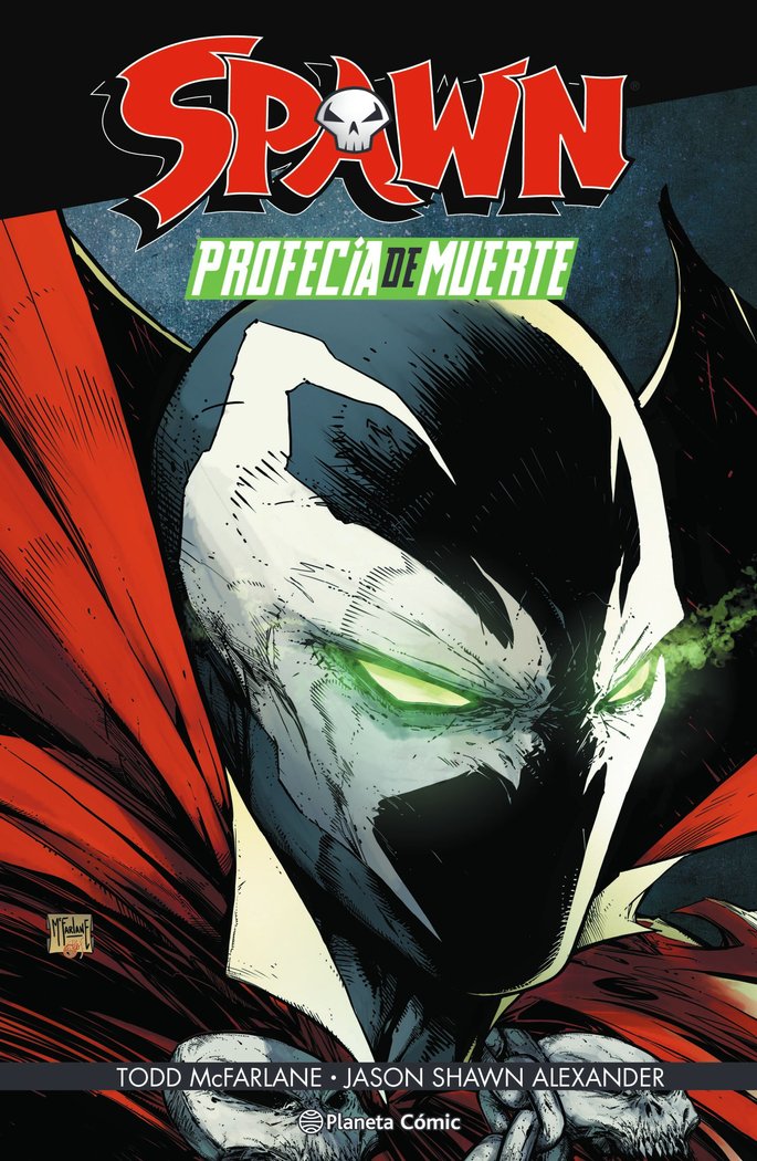 SPAWN: PROFECIA DE MUERTE, de MCFARLANE, TODD | portada del libro