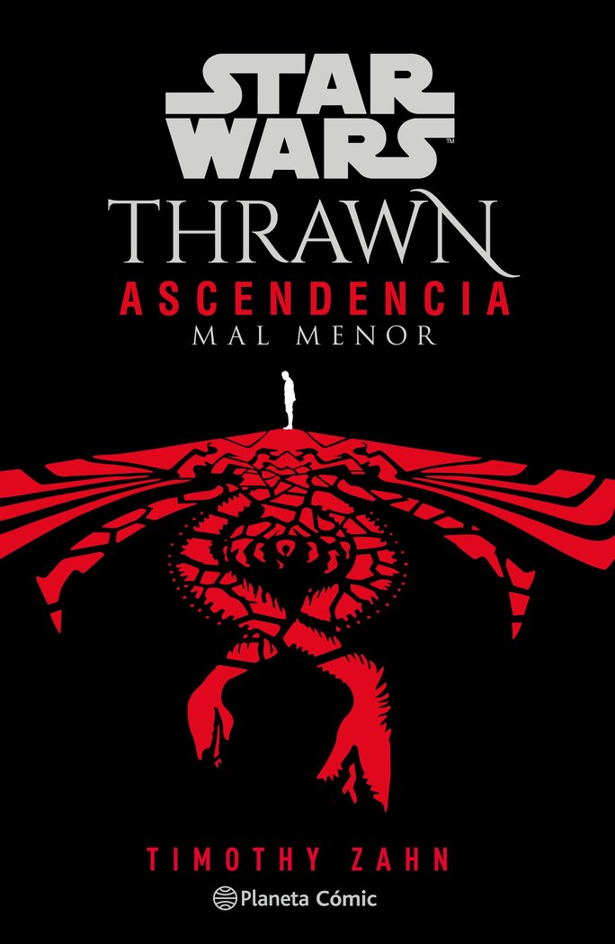 STAR WARS.THRAWN: ASCENDENCIA CHAOS RISING Nº 03/03 (NOVELA), de ZAHN, TIMOTHY | portada del libro